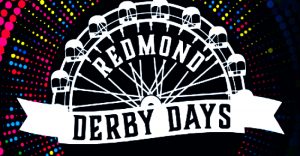 Redmond Derby Days