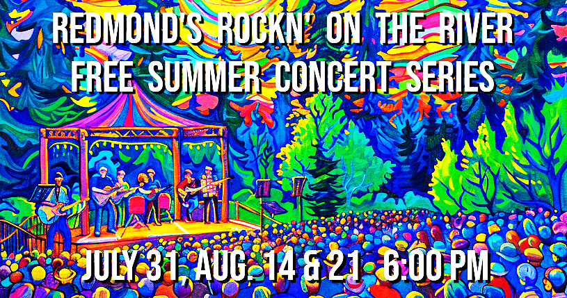 Redmond Rockn' on the River Free Summer Concert Series